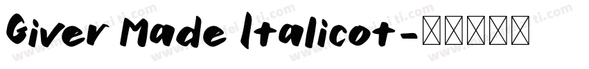 Giver Made Italicot字体转换